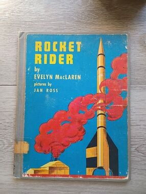 Vintage children's book: Rocket Rider, by Evelyn MacLaren (1954) Hard Cover Book